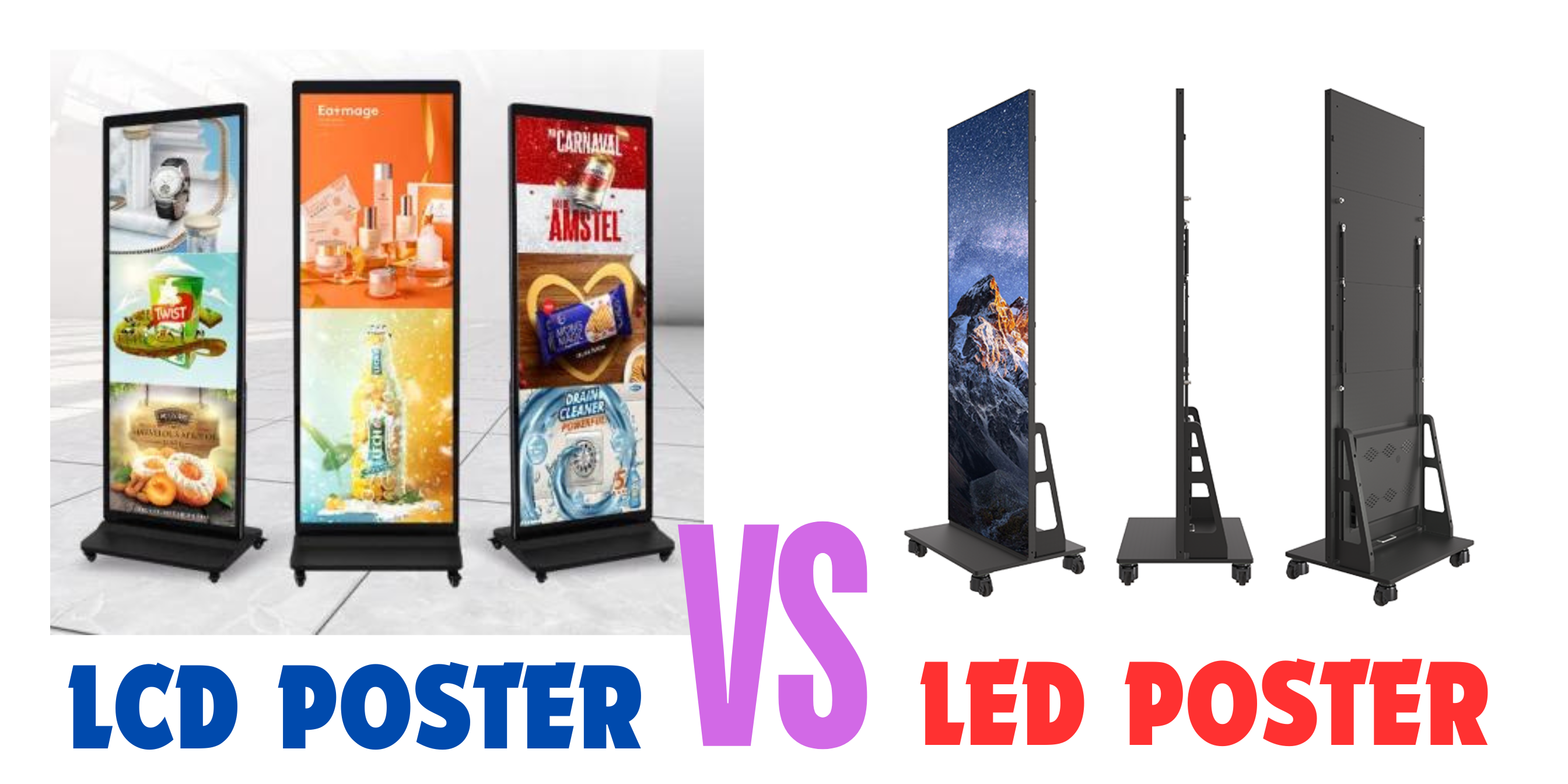 LED iPoster versus LCD iPoster, which product is right from you ?