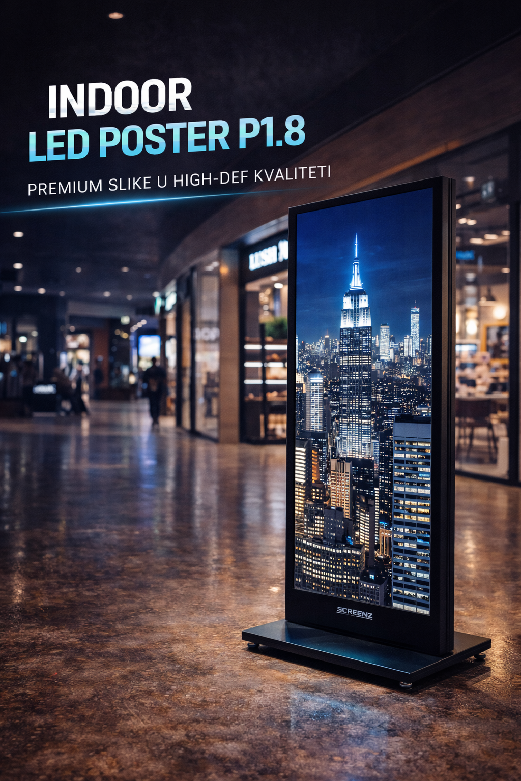 Indoor LED Poster